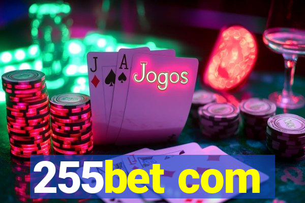 255bet com